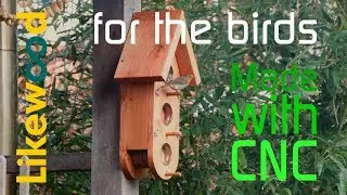 Bird feeder | made with CNC