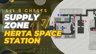 【Honkai: Star Rail】ALL 9 Chests Locations in Supply Zone | Herta Space Station
