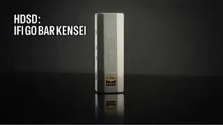 Hướng dẫn sử dụng: iFi GO bar Kensei
