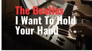 The Beatles - I Want To Hold Your Hand Instrumental Cover PSR S 770 PSR S 970 - Best of 1960s Songs