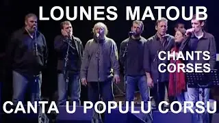 Lounès Matoub - Canta u populu corsu - Chants corses