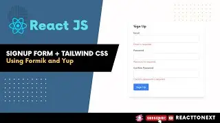Building a Stylish Signup Form in React with Tailwind CSS, Formik, and Yup