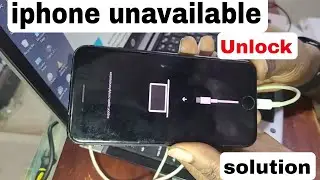 iphone unavailable  unlock screen lock | How to fix iPhone unavailable for all iphone in minutes