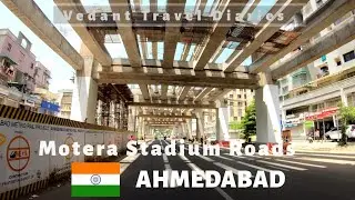 Motera Stadium Road  After Lock Down Metro Work Starts | Vedant Travel Dairies