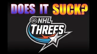 NHL 18 THREES REVIEW!