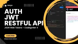 Tutorial Codeigniter 4 RESTful API Login dan Register Menggunakan JSON Web Tokens (Bahasa Indonesia)