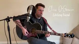 Chris O'Gorman -  Lifelong Friend