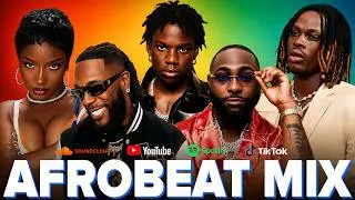 Best Naija Afrobeat Mix 2026 🔊 NAIJA PARTY VIBES - Rema, Burna Boy, Davido, Ayra Starr, Asake