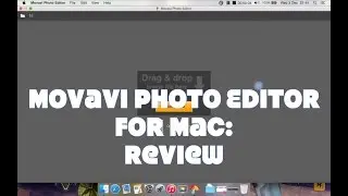 Movavi Photo Editor for Mac: Review