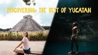 Exploring Chichen Itza, Valladolid, and a Hidden Cenote