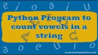 Count the no. of vowels in string #vowels #python #count #listcomprehension
