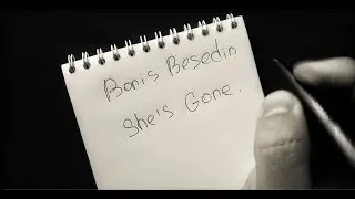Boris Besedin - She's Gone [Original Song]