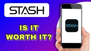 STASH APP REVIEW- IS IT WORTH IT? (Simply Explained)