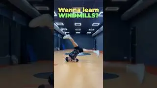 HOW TO WINDMILL 