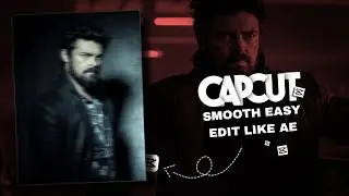 Capcut | Smooth easy edit like Ae