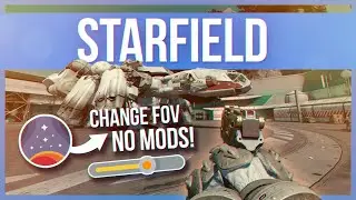 How to Change Your FOV in Starfield Without Mods