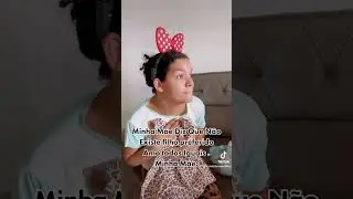 😂AGORA SEI QUEM É A PREFERIDA DA MINHA MÃE #shortvideo #comedia #virginia