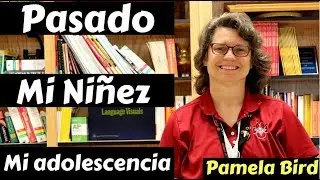 Pasado - Cuando era niña