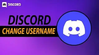 How To Change Your Discord Username