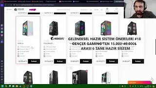 GELENEKSEL HAZIR SİSTEM ÖNERİLERİ #18 | GENÇER GAMING'TEN 15.000-40.000₺ ARASI 6 TANE HAZIR SİSTEM