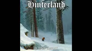Hinterland (US) - A Wild Lament (Full Length) 2023