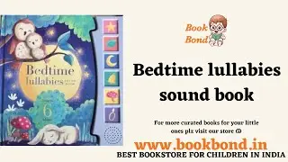 Bedtime lullabies sound book