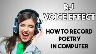 Poetry/Shayari Recording and Voice Effect in Audacity  | RJ Voice Effect (Urdu/Hindi)