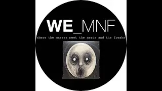 Luminol - Steven Wilson - We-MNF: Reaction and Commentary