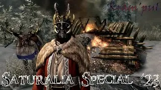 Saturalia Special 2023 | Kram'pul, the Horror of Saturalia | Skyrim Build Guide