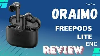 Oraimo Free Pods Lite Review by CTG || The Budget-Friendly Earbuds in Bangladesh