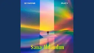 Sənə aldandım