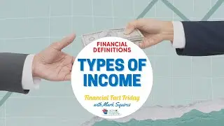 Types of Income Explained 💰 | Financial Definitions | Financial Literacy Month