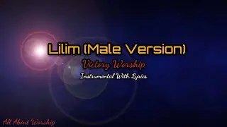 Victory Worship - Lilim  (Karaoke Male Version)