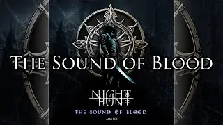 Night of the Hunt: The Sound of Blood - The Sound of Blood