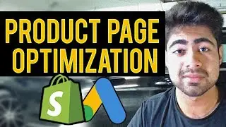 How To Optimize Shopify Product Pages For Google Shopping ADs
