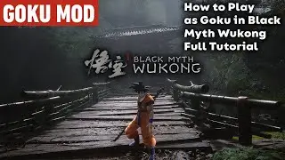 Black Myth Wukong How to Install Goku Mod Tutorial