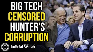 FLASHBACK: Big Tech Protected Joe Biden over Hunter Biden's Corruption!
