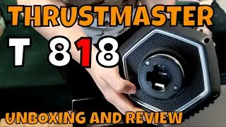 Thrustmaster T818 Direct Drive /TS-XW Successor /Unboxing and Review