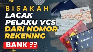 PELAKU VCS  PAKAI REKENING BANK SIAPA??