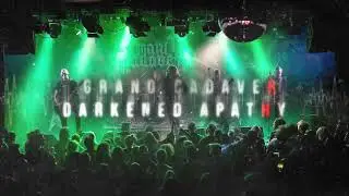 Grand Cadaver - Darkened Apathy