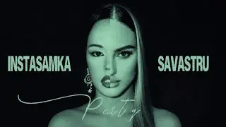 INSTASAMKA SAVASTRU- PARTY (prod.realmoneyken) (Слив 2026)