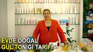 Evde Doğal Gül Toniği Tarifi