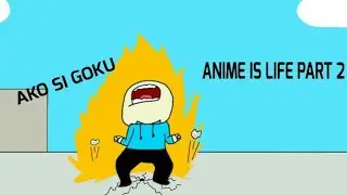ANIME IS LIFE PART 2 ft. missy | Pinoy animation