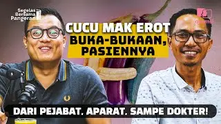 Pesan Dari Cucu Mak Erot Yang Sudah Dibesarkan Tidak Bisa Dikecilkan | Segelas Bersama Pangeran