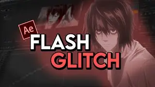 Как сделать Flash Glitch в After Effects
