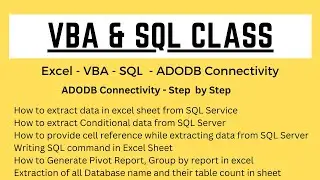 VBA & SQL Class - ADODB Connectivity