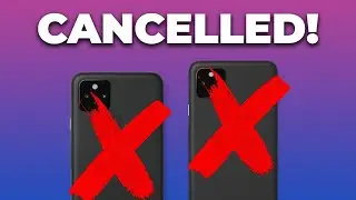Google Just CANCELLED the Pixel 5 & 4a 5G