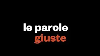 Le parole giuste