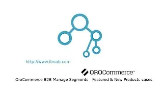 OroCommerce For User: Manage Segments - Featured & New Products cases