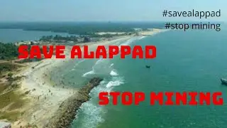 Save Alappad | Stop Mining | Protest